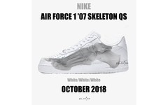 骨骼图案，Air Force 1 ’07 Skeleton QS 十月登场！