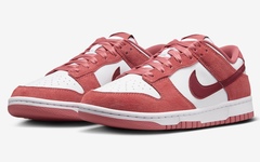 全新Nike Dunk Low “Valentine’s Day” 官图曝光！